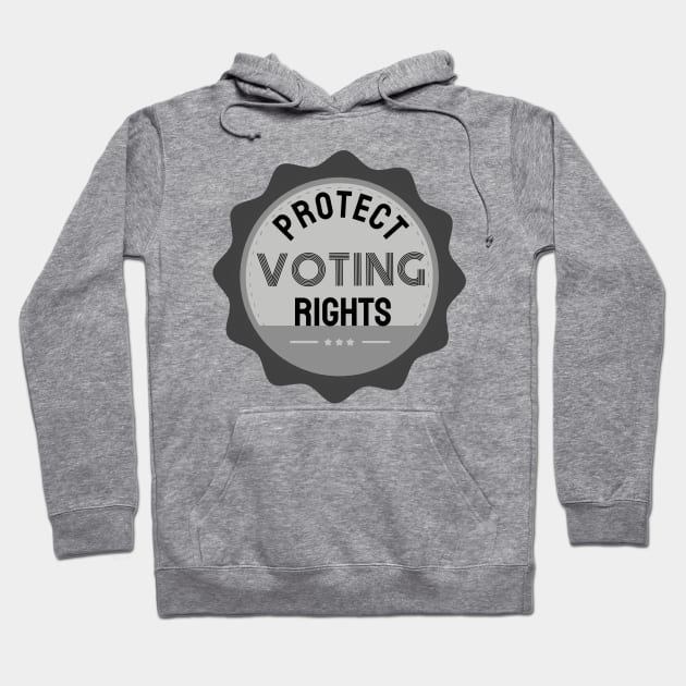 Protect Voting Rights Hoodie by Slightly Unhinged